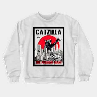 Catzilla: The Purring Giant Crewneck Sweatshirt